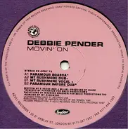 Debbie Pender - Movin' On (Paramour / Mt Rushmore Mixes)