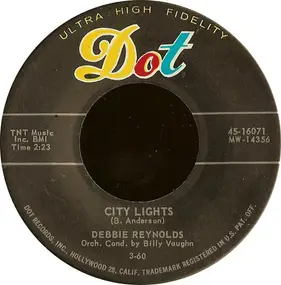 Debbie Reynolds - City Lights / Just For A Touch Of Your Love