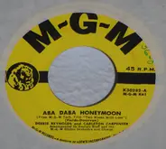 Debbie Reynolds And Carleton Carpenter With MGM Studio Orchestra - Aba Daba Honeymoon / Row, Row, Row