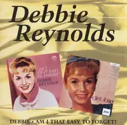 Debbie Reynolds - Debbie & Am I That Easy To Forget