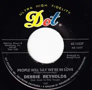 Debbie Reynolds - People Will Say We're In Love / (The Answer To) You Better Move On