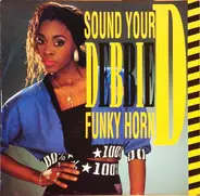 Debbie D - Sound Your Funky Horn