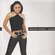 Debelah Morgan - I Remember