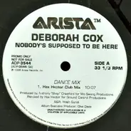 Deborah Cox - Nobody's Supposed To Be Here