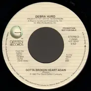 Debra Hurd - Gotta Broken Heart Again