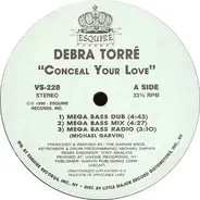 Debra Torré - Conceal Your Love