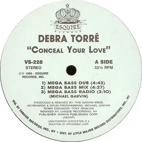 Debra Torré - Conceal Your Love