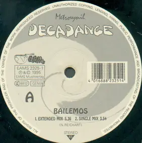 Decadence - Bailemos