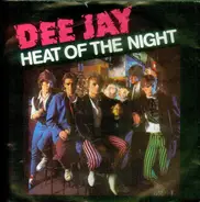 Dee Jay - Heat Of The Night