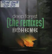 Deep Forest - Boheme (The Remixes)