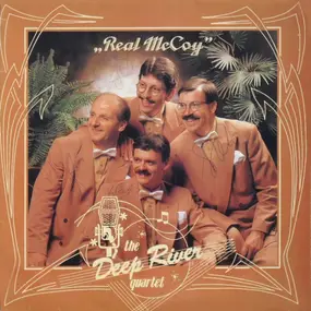 Deep River Quartet - Real McCoy