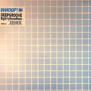 Deepgroove - Big Dirty House Music