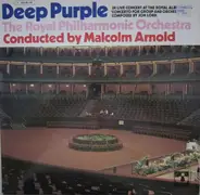 Deep Purple - The Royal Philharmonic Orchestra, Cond by Malcom Arnold