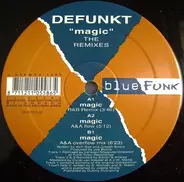 Defunkt - Magic (The Remixes)