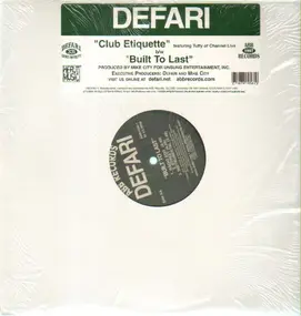 Defari - Club Etiquette / Built To Last