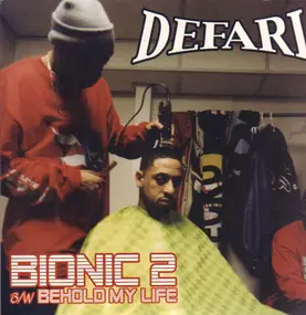 Defari - Bionic 2 / Behold My Life