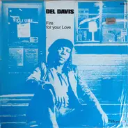 Del Davis - Fire For Your Love / The Soul Of American Woman