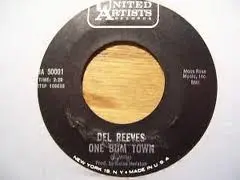 Del Reeves - One Bum Town