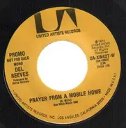 Del Reeves - Prayer From A Mobile Home