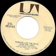 Del Reeves - Working Like The Devil (For The Lord)