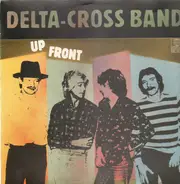 Delta-Cross Band - Up Front