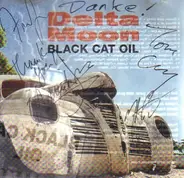 Delta Moon - Black Cat Oil