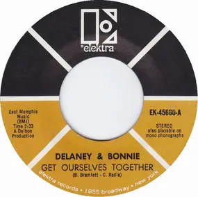Delaney & Bonnie - Get Ourselves Together