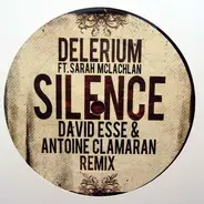 Delerium Ft. Sarah McLachlan - Silence (Antoine Clamaran & David Esse Remix)