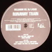 Delgardo vs. DJ Lasar - Runaway Train