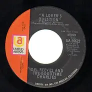 Del Reeves & The Good Time Charlies - A Lover's Question