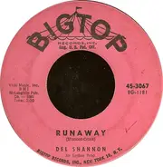 Del Shannon / The Cascades - Runaway