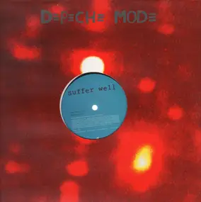 Depeche Mode - Suffer Well