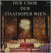 Der Chor der Staatsoper Wien