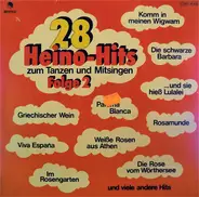 Der Botho-Lucas-Chor - 28 Heino-Hits Zum Tanzen Und Mitsingen Folge 2