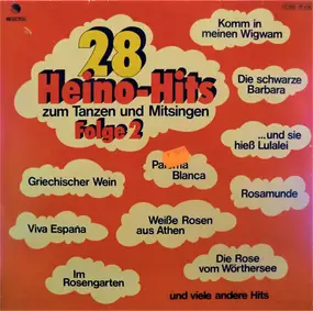 Der Botho-Lucas-Chor - 28 Heino-Hits Zum Tanzen Und Mitsingen Folge 2