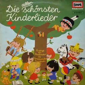 Der Knabenchor Des Norddeutschen Rundfunks - Die allerschönsten Kinderlieder