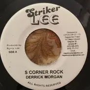 Derrick Morgan - S Corner Rock / Travel On