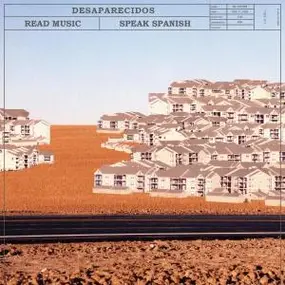 Desaparecidos - Read Music/Speak Spanish