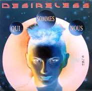Desireless - Qui Sommes Nous