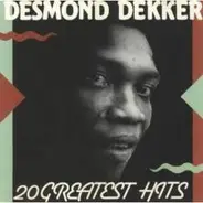 Desmond Dekker - 20 Greatest Hits