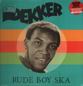 Desmond Dekker - Rude Boy Ska
