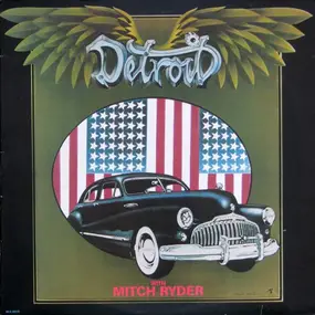 Mitch Ryder & the Detroit Wheels - Detroit