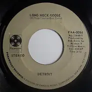 Detroit - Long Neck Goose / It Ain't Easy