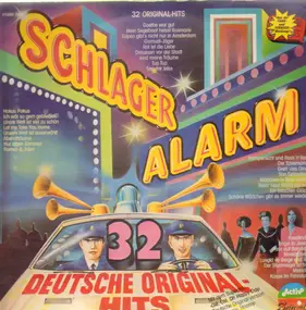 Deutsche Original-Hits - Schlager Alarm - 32 Original Hits