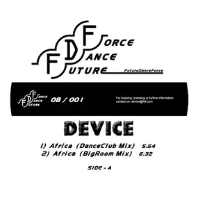 The Device - Africa / It Began In Africa