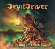 DevilDriver - Dealing With Demons - Vol. I