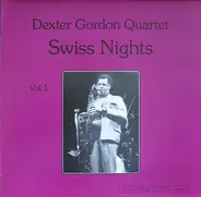 Dexter Gordon - Swiss Nights, Vol. 1