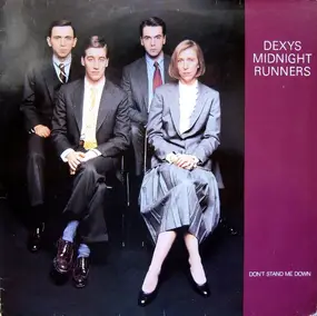 Dexy's Midnight Runners - Don't Stand Me Down