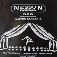 DFB Featuring Walter Barbaria - Nessun Dorma / Shaft Groove