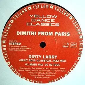 Dimitri from Paris - Dirty Larry / Butterfly